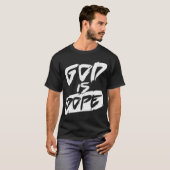 Funny Christlich Design God is Dope T-Shirt (Vorne ganz)