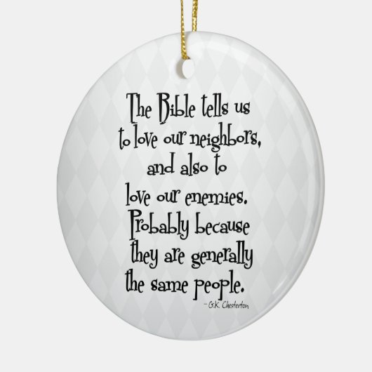 Funny Christlich Religious Zitat GK Chesterton Keramik Ornament (Links)