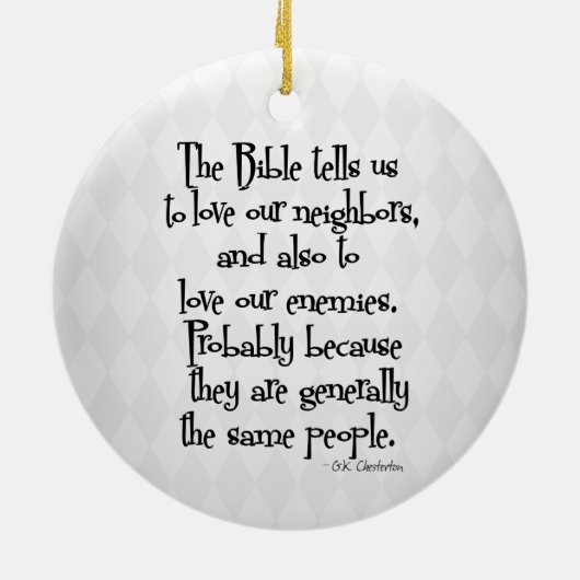 Funny Christlich Religious Zitat GK Chesterton Keramik Ornament (Hinten)