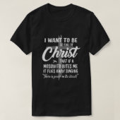 Funny Christlich voll Christi Moskito Power in T T-Shirt (Design vorne)