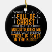 Funny Christlicher religiöser Diener Gottes treu Keramik Ornament (Vorne)