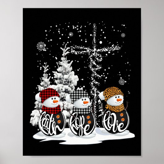 Funny Christmas 2024 Faith Hope Liebe Snowman Chri Poster (Vorne)