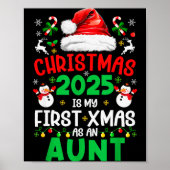 Funny Christmas 2025 Is My First Xmas As An Aunt F Poster (Vorne)