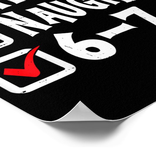 Funny Christmas 67 Meme Six Seven Nice Naughty 6-7 Poster (Ecke)