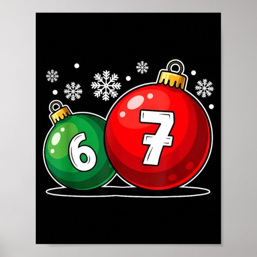 Funny Christmas 67 Six Seven Meme Gen Alpha Slang Poster (Vorne)