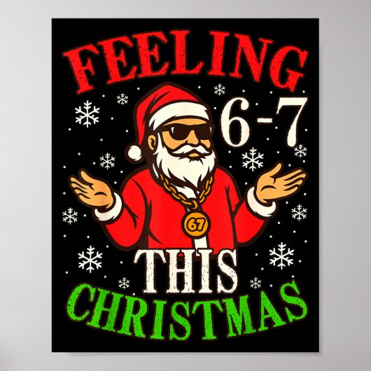 Funny Christmas 6-7 67 Six Seven Christmas Kids Te Poster (Vorne)