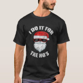 Funny Christmas Adult Naughty Dirty Pajama Ho Pj T-Shirt (Vorderseite)