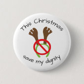 Funny Christmas Antler Protest Button (Vorderseite)