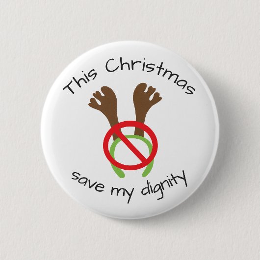 Funny Christmas Antler Protest Button (Vorderseite)