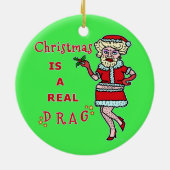 Funny Christmas Bah Humbug Santa in Drag Keramikornament (Hinten)