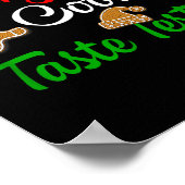 Funny Christmas Baking Team Cookie Taste Tester Poster (Ecke)