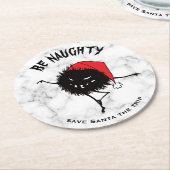 Funny Christmas böse Charakter sein scheußlich Runder Pappuntersetzer (Angewinkelt)