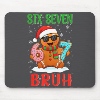 Funny Christmas Bruh Six Seven Saying Dabbing Ging Mousepad