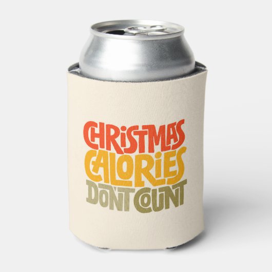 Funny Christmas Calories zählen Design nicht Dosenkühler (Kanne Vorderseite)