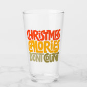 Funny Christmas Calories zählen Design nicht Glas (Vorderseite)