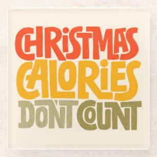 Funny Christmas Calories zählen Design nicht Glasuntersetzer