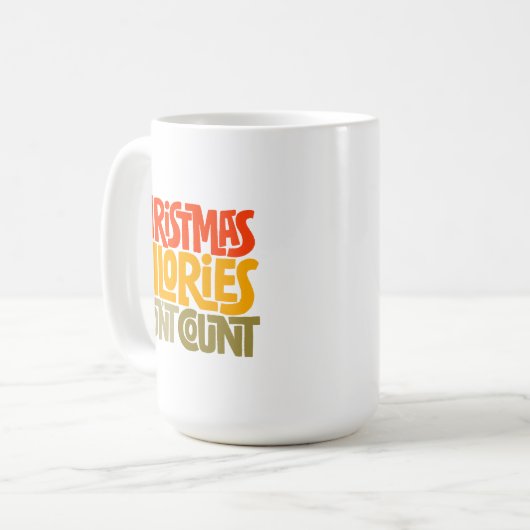 Funny Christmas Calories zählen Design nicht Kaffeetasse (Vorderseite Links)