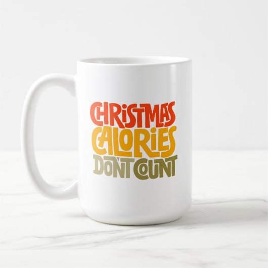 Funny Christmas Calories zählen Design nicht Kaffeetasse (Links)