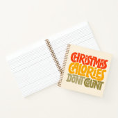 Funny Christmas Calories zählen Design nicht Notizblock (Innenseite)