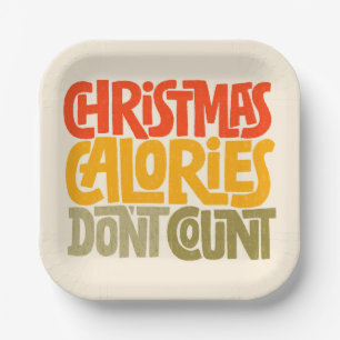 Funny Christmas Calories zählen Design nicht Pappteller