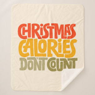 Funny Christmas Calories zählen Design nicht Sherpadecke