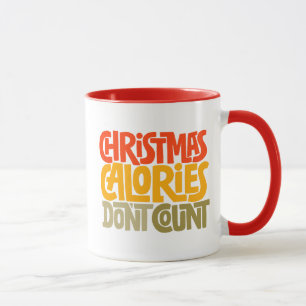 Funny Christmas Calories zählen Design nicht Tasse
