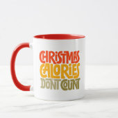 Funny Christmas Calories zählen Design nicht Tasse (Links)