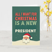 Funny Christmas Card All I Want Is A New President Karte (Gelbe Blume)