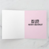 FUNNY CHRISTMAS CARD "LIT"! SANTA TYP BIG KARTE (Innenseite)