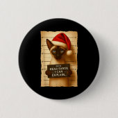 Funny Christmas Cat- Cute Siamese Santa Hat Tee  Button (Vorderseite)
