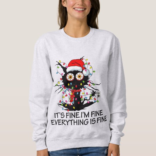 Funny Christmas Cat I'm Fine Women's Sweatshirt (Vorderseite)