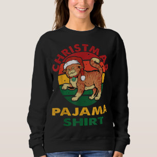 Funny Christmas Cat Pajama Xmas Sweatshirt