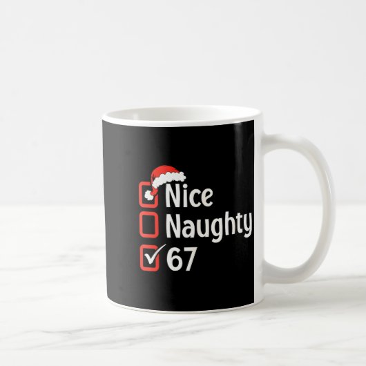 Funny Christmas Checked List Nice Naughty 6 7 Meme Kaffeetasse (Rechts)