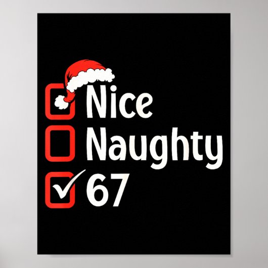 Funny Christmas Checked List Nice Naughty 6 7 Meme Poster (Vorne)