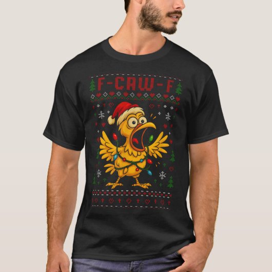 Funny Christmas Chicken F-caw-f Rooster Meme Humor T-Shirt (Vorderseite)