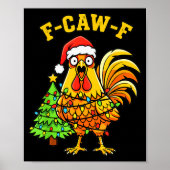 Funny Christmas Chicken Lights Santa Hat F-caw-f Poster (Vorne)