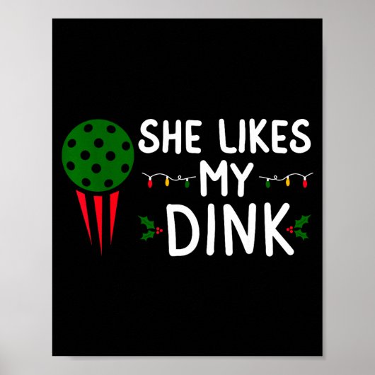 Funny Christmas Ckleball She Likes My Drink Outfit Poster (Vorne)