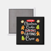 Funny Christmas Cookie Eating Not Baking Crew - Gi Magnet (Vorderseite/Rückseite)