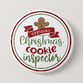 Funny Christmas Cookie Inspector Unglaublich witzi Button (Vorderseite)