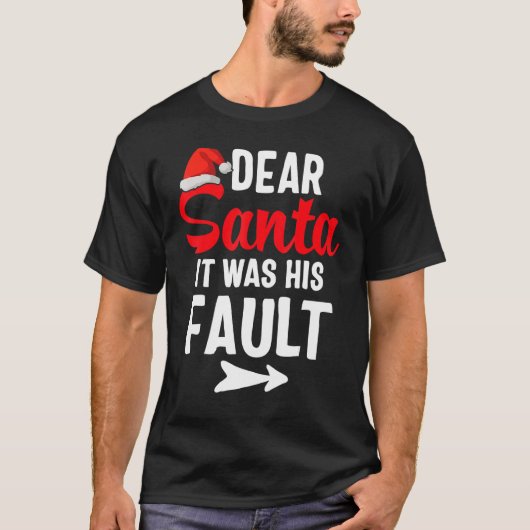Funny Christmas Couples Shirts Dear Santa It Was H (Vorderseite)