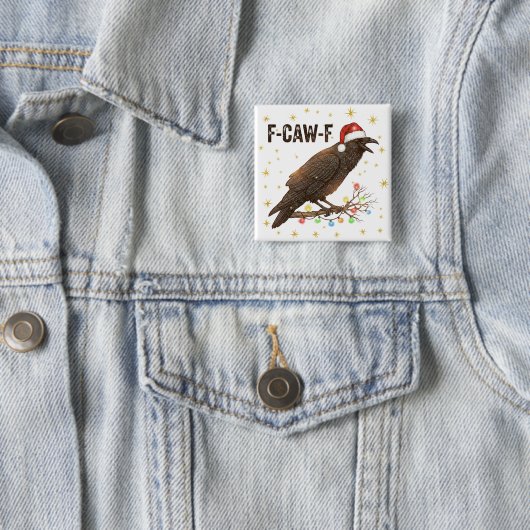 Funny Christmas Crow Raven F-CAW- F Button (Beispiel)
