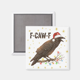 Funny Christmas Crow Raven F-CAW- F Magnet