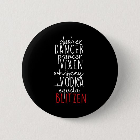 Funny Christmas Dasher Dancer Prancer Vixen Whiske Button (Vorderseite)