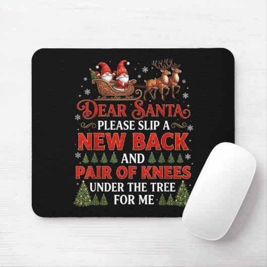 Funny Christmas Dear Santa Please Slip A New Back Mousepad (Mit Mouse)