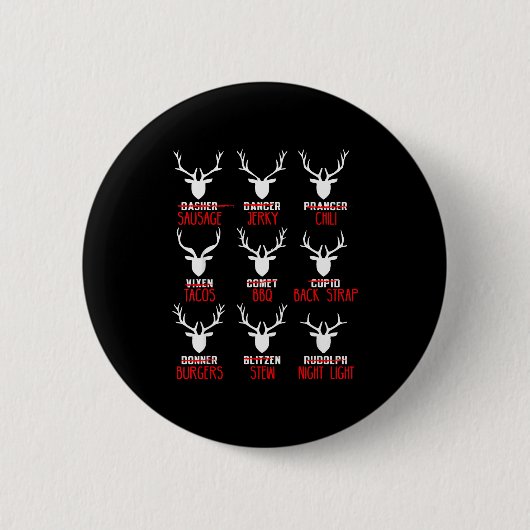 Funny Christmas Deer Hunters All Of Santa's Reinde Button (Vorderseite)