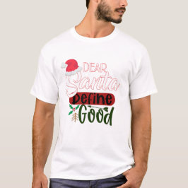 Funny Christmas definieren Gut T-Shirt