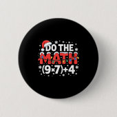 Funny Christmas Do The Math Meme 67 Holiday Humor  Button (Vorderseite)