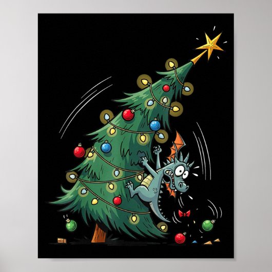 Funny Christmas Dragon Wrecking The Tree Holiday P Poster (Vorne)