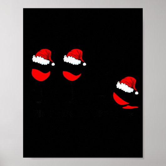 Funny Christmas Drink Drank Drunk Xmas Holiday  Poster (Vorne)