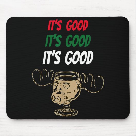 Funny Christmas Eggnog It's Good Moose Cup For Egg Mousepad (Vorne)